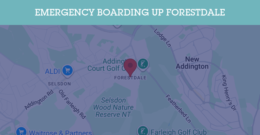 Emergency Boarding Up Services in Forestdale - CR postcode