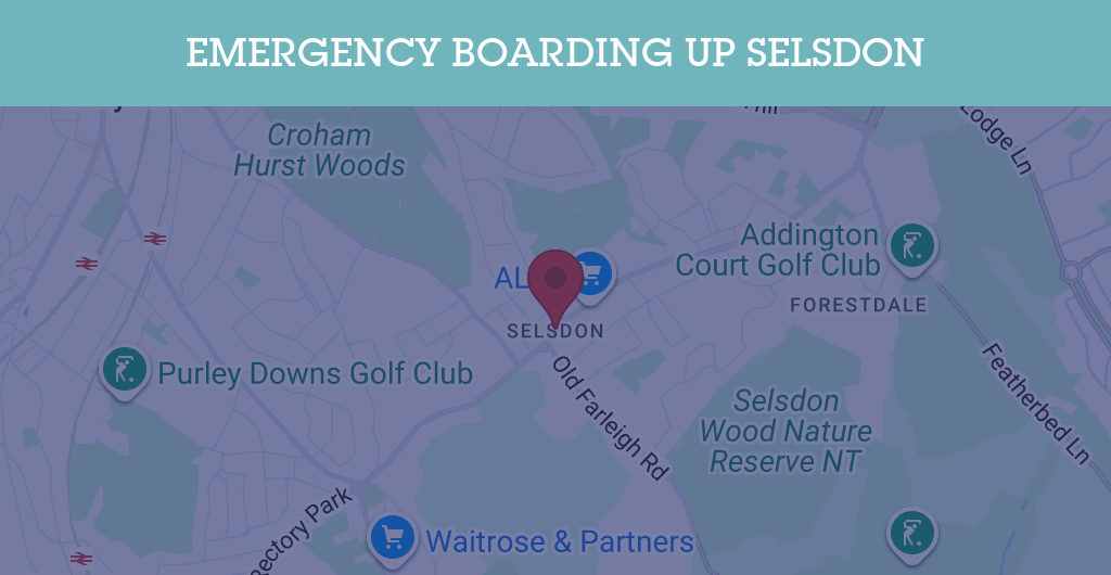 Emergency Boarding Up Services in Selsdon - CR postcode